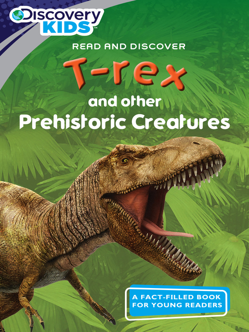 Title details for T-rex and Other Prehistoric Creatures by Tom Donegan - Available